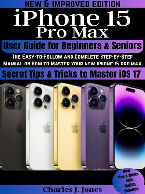 cover image of iPhone 15 Pro Max User Guide for Beginners and Seniors